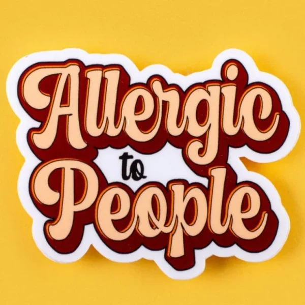 Allergic to People - Funny Dog Mom Vinyl Sticker - Pet Home | The Perfect Pet Supplies Shopping Experience