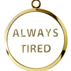 Always Tired Tag - Pet Home | The Perfect Pet Supplies Shopping Experience
