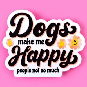Dogs Make me Happy - Retro Dog Mom Vinyl Sticker - Pet Home | The Perfect Pet Supplies Shopping Experience