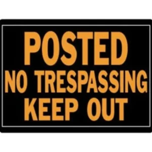 "No Trespassing Keep Out" Sign, Hy-Glo Orange &Black Aluminum, 10 x 14-In. - Pet Home | The Perfect Pet Supplies Shopping Experience