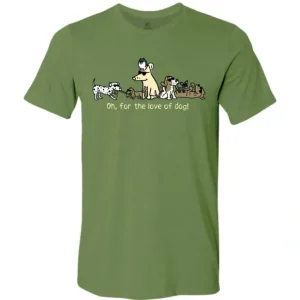 Best Oh, For The Love Of Dog! - Lightweight Tee - Pet Home | The Perfect Pet Supplies Shopping Experience Shop All